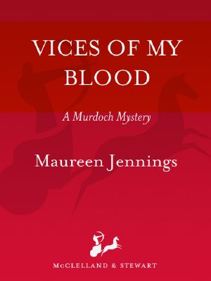 [Detective Murdoch 06] • Vices of My Blood